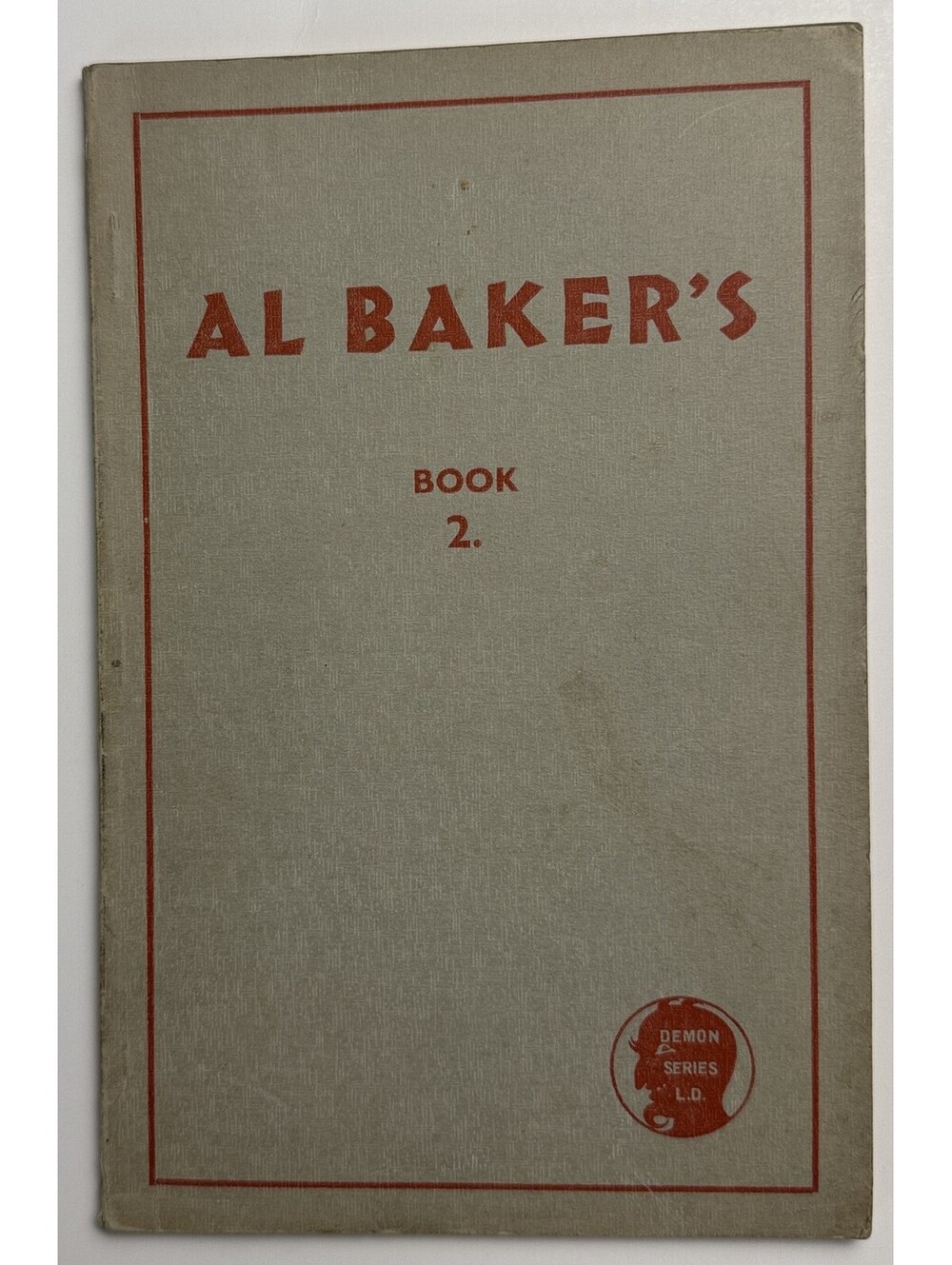 Al Baker's Book 2 Baker Magic Tricks Mentalism Non Fiction PB